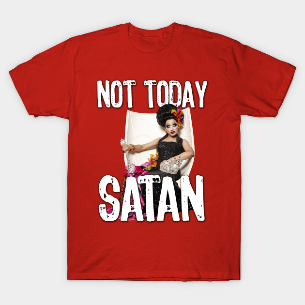 Not Today Satan